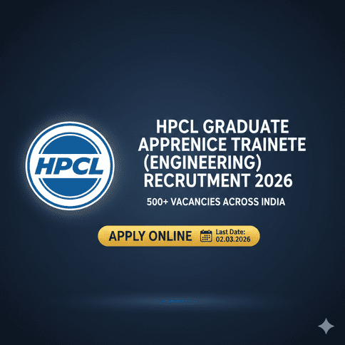 HPCL Graduate Apprentice Recruitment 2026 | 500+ Engineering Slots